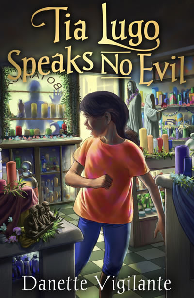Tia Lugo Speaks No Evil by author Danette Vigilante